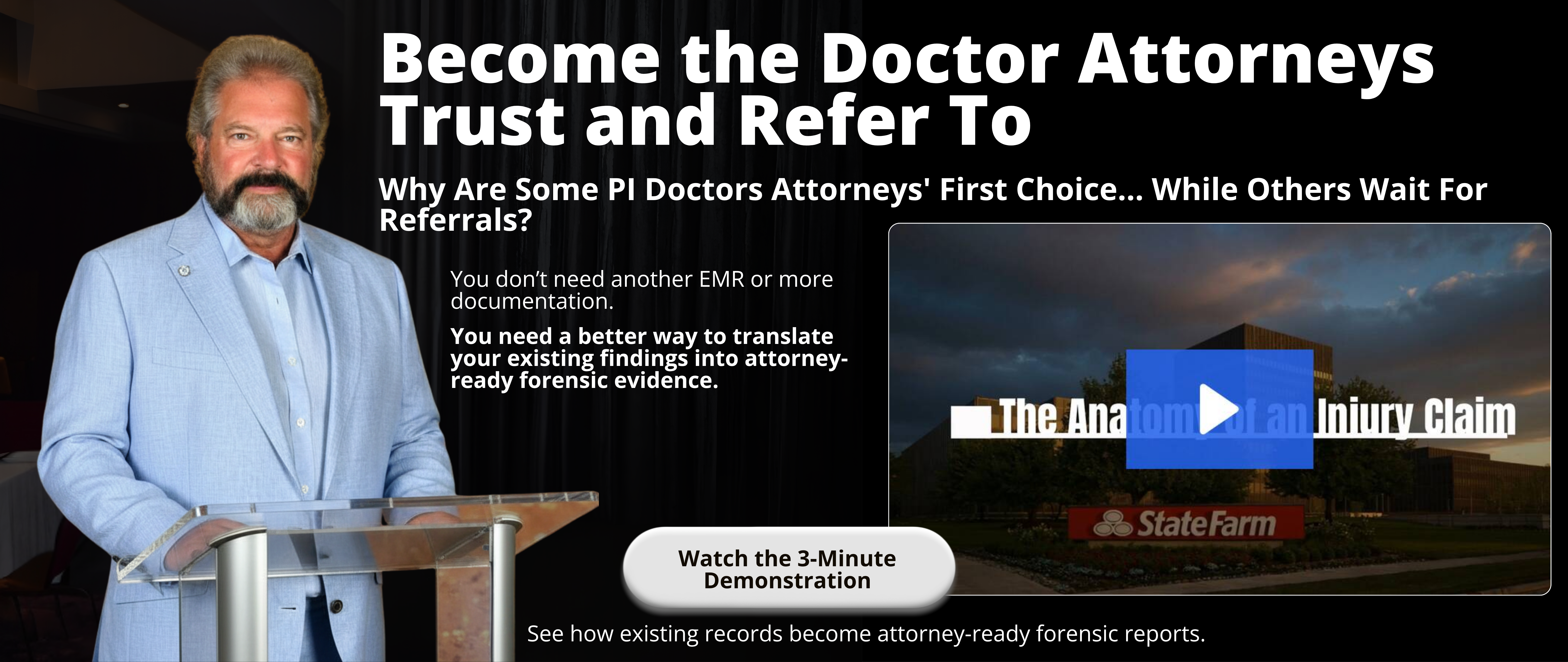 Become The Doctor Attorneys Refer To